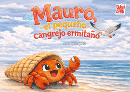 MAURO EL PEQUEÑO CANGREJO ERMITAÑO