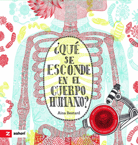 QUE SE ESCONDE EN EL CUERPO HUMANO