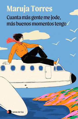 CUANTA MAS GENTE ME JODE MAS BUENOS MOMENTOS TENGO
