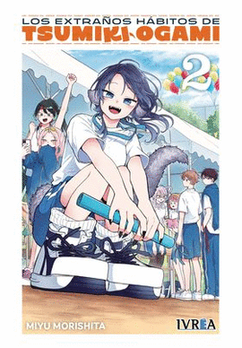 EXTRAÑOS HABITOS DE TSUMIKI OGAMI LOS N 02