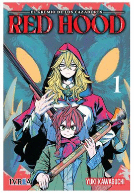 RED HOOD EL GREMIO DE LOS CAZADORES N 01
