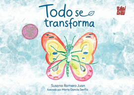TODO SE TRANSFORMA