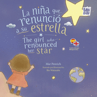 NIÑA QUE RENUNCIÓ A SU ESTRELLA LA / GIRL WHO RENOUNCED HER STAR THE