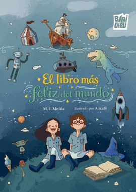 LIBRO MAS FELIZ DEL MUNDO EL