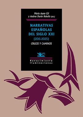 NARRATIVAS ESPAÑOLAS DEL SIGLO XXI 2015-2025