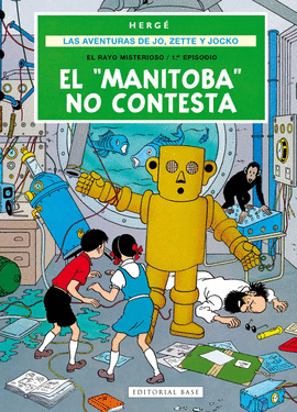 AVENTURAS DE JO, ZETTE Y JOCKO 03 MANITOBA NO CONTESTA