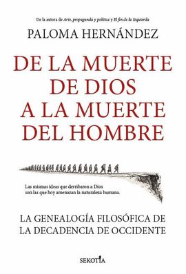DE LA MUERTE DE DIOS A LA MUERTE DEL HOMBRE