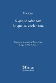 LO QUE SE VUELVE RAIZ