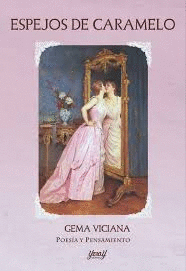 ESPEJOS DE CARAMELO