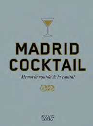 MADRID COCKTAIL