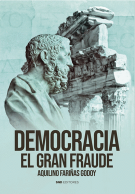 DEMOCRACIA EL GRAN FRAUDE