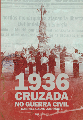 1936 CRUZADA NO GUERRA CIVIL