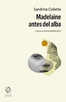 MADELAINE ANTES DEL ALBA