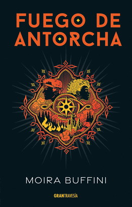 FUEGO DE ANTORCHA (TRILOGIA ANTORCHA 2)
