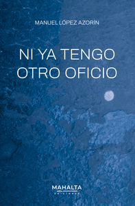 NI YA TENGO OTRO OFICIO