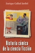 HISTORIA COMICA DE LA CIENCIA FICCION