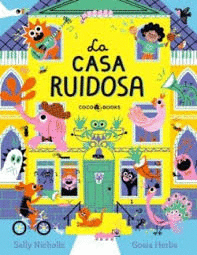 CASA RUIDOSA LA