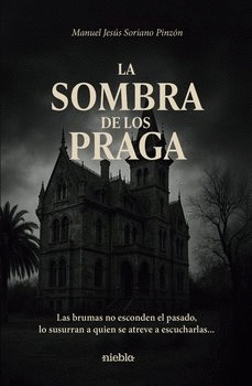 SOMBRA DE LOS PRAGA LA