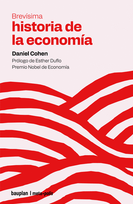 BREVISIMA HISTORIA DE LA ECONOMIA