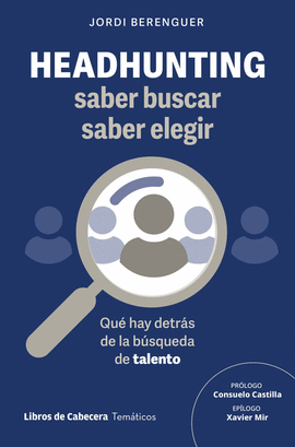 HEADHUNTING SABER BUSCAR SABER ELEGIR