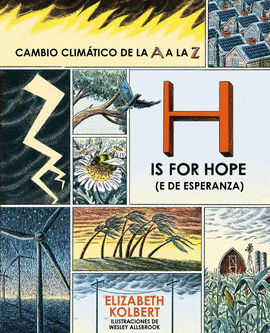 E DE ESPERANZA H IS FOR HOPE