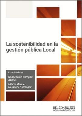 SOSTENIBILIDAD EN LA GESTION PUBLICA LOCAL LA