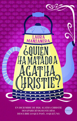 QUIEN HA MATADO A AGATHA CHRISTIE