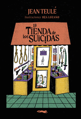 TIENDA DE LOS SUICIDAS LA