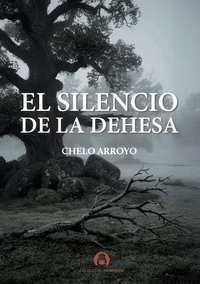 SILENCIO DE LA DEHESA EL