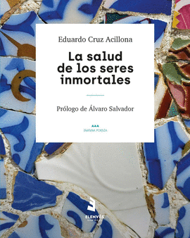 SALUD DE LOS SERES INMORTALES LA
