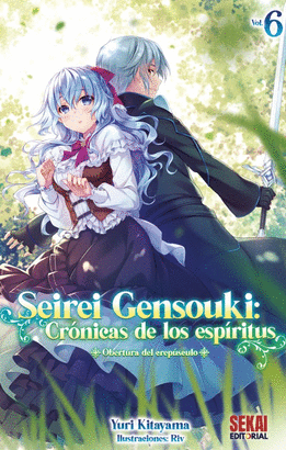 SEIREI GENSOUKI CRONICAS DE LOS ESPIRITUS N 06