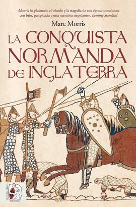CONQUISTA NORMANDA DE INGLATERRA LA
