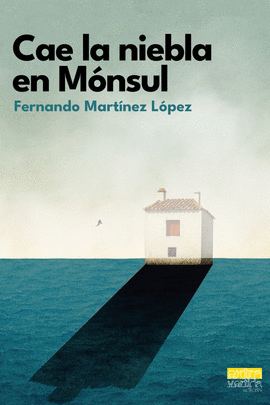 CAE LA NIEBLA EN MONSUL