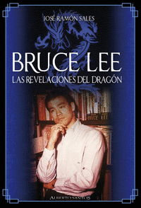 BRUCE LEE LAS REVELACIONES DEL DRAGON