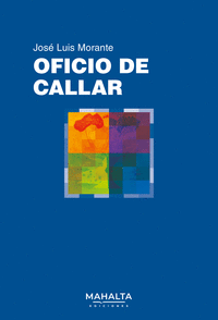 OFICIO DE CALLAR