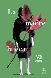 MADRE HUECA LA