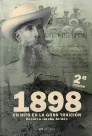 1898 UN HITO EN LA GRAN TRAICION
