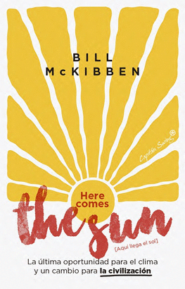 HERE COMES THE SUN