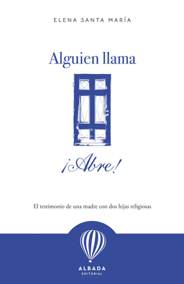 ALGUIEN LLAMA ABRE