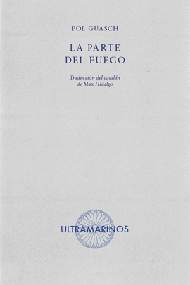 PARTE DEL FUEGO LA