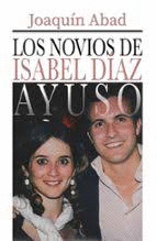 NOVIOS DE ISABEL DIAZ AYUSO LOS