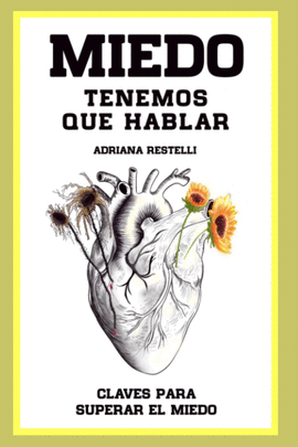 MIEDO TENEMOS QUE HABLAR