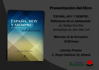 Presentación del libro  'ESPAÑA, HOY Y SIEMPRE; Reflexiones de un adolescente'