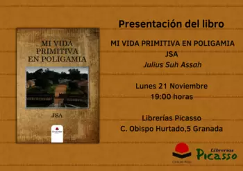 Presentación del Libro ''MI VIDA PRIMITIVA EN POLIGAMIA