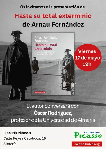 Presentación del Libro “HASTA SU TOTAL EXTERMINIO. La guerra antipartisana en España, 1936-1952”