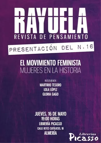 Presentación de la Revista Rayuela No. 16  “EL MOVIMIENTO FEMINISTA. MUJERES EN LA HISTORIA”