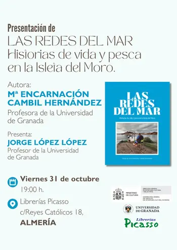 Presentación de “Las redes del mar. Historias de vida y pesca en la Isleta del Moro”